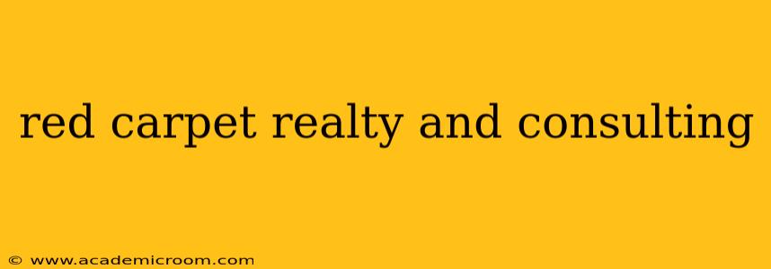 red carpet realty and consulting