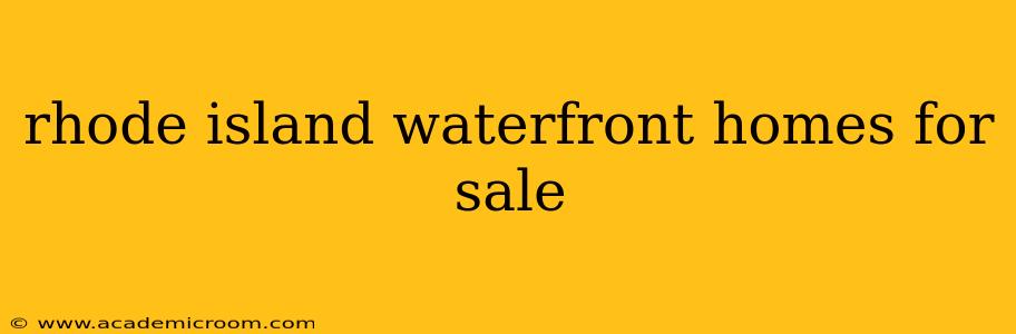 rhode island waterfront homes for sale