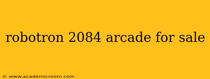 robotron 2084 arcade for sale