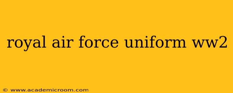 royal air force uniform ww2