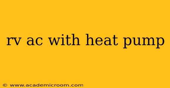 rv ac with heat pump