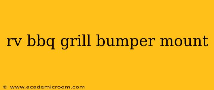 rv bbq grill bumper mount