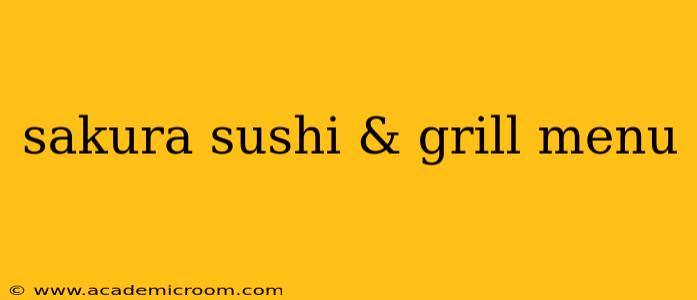 sakura sushi & grill menu