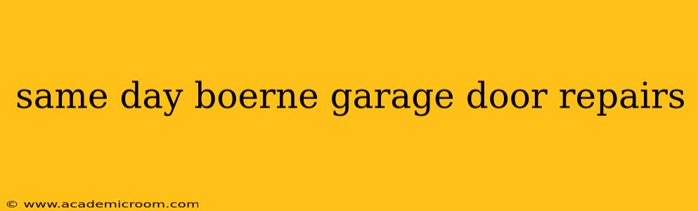 same day boerne garage door repairs