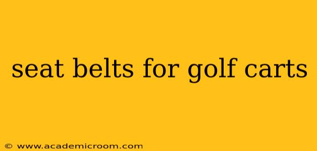 seat belts for golf carts