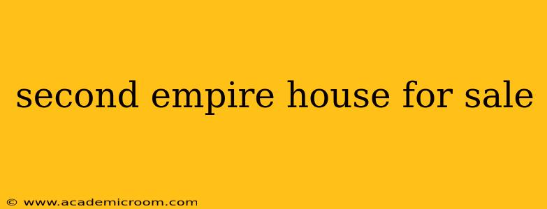 second empire house for sale