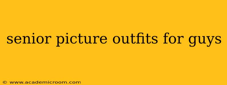 senior picture outfits for guys