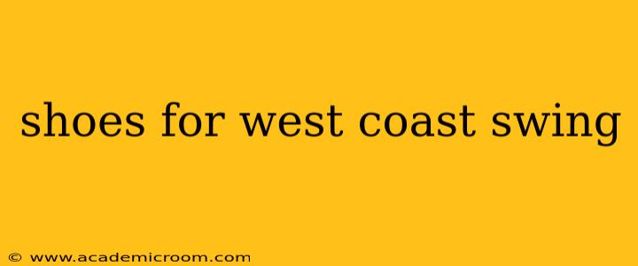 shoes for west coast swing
