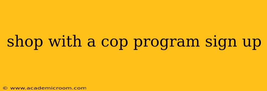 shop with a cop program sign up