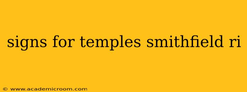 signs for temples smithfield ri