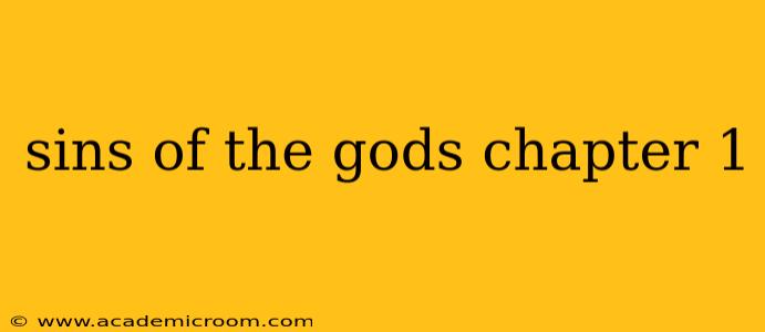 sins of the gods chapter 1