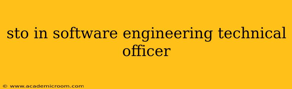 sto in software engineering technical officer