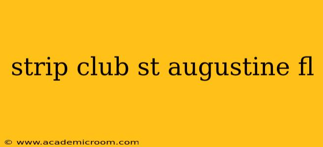 strip club st augustine fl