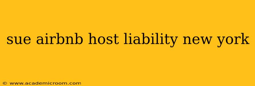 sue airbnb host liability new york
