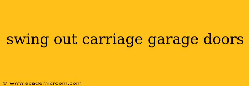 swing out carriage garage doors