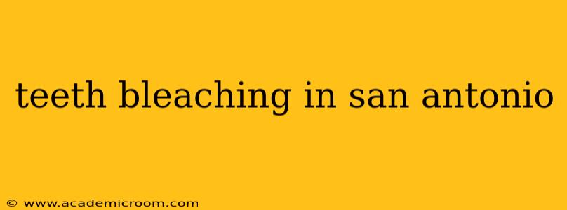teeth bleaching in san antonio