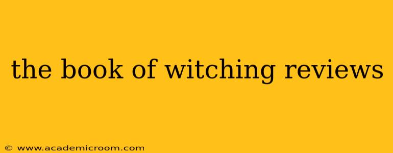 the book of witching reviews
