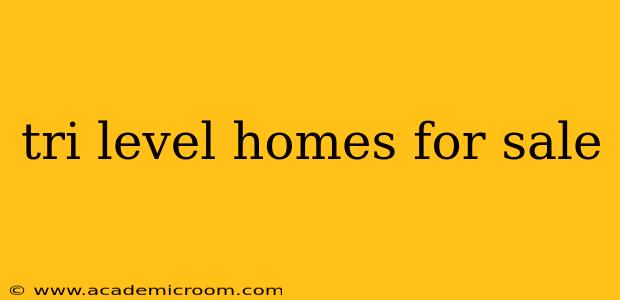 tri level homes for sale