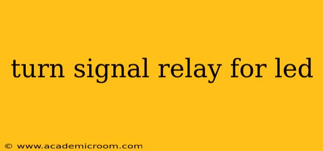turn signal relay for led
