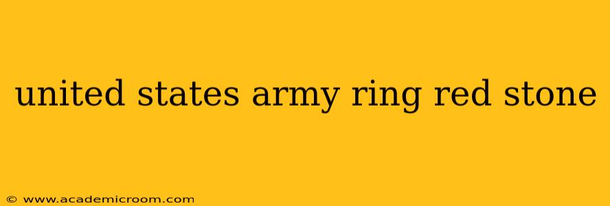 united states army ring red stone