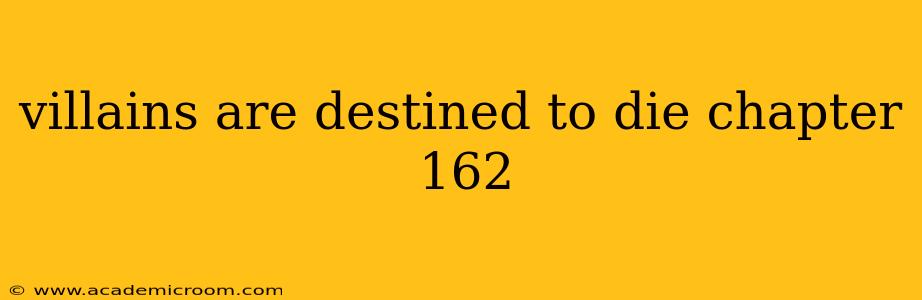 villains are destined to die chapter 162