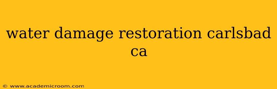 water damage restoration carlsbad ca