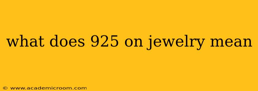 what does 925 on jewelry mean
