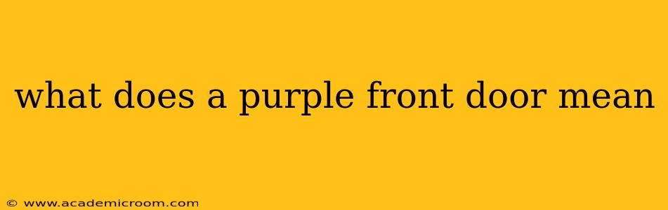 what does a purple front door mean