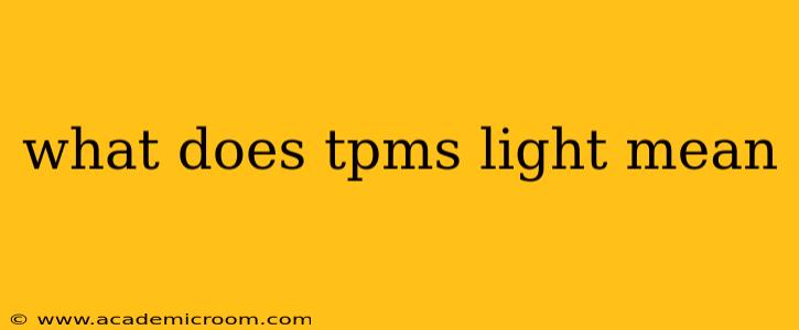 what does tpms light mean