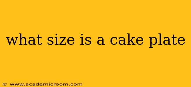 what size is a cake plate