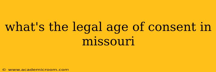 what's the legal age of consent in missouri
