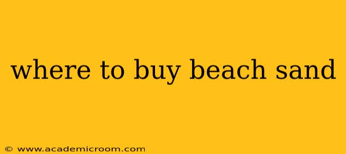 where to buy beach sand