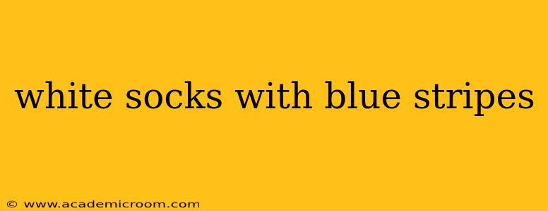 white socks with blue stripes
