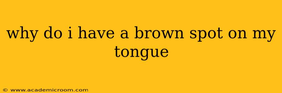 why do i have a brown spot on my tongue