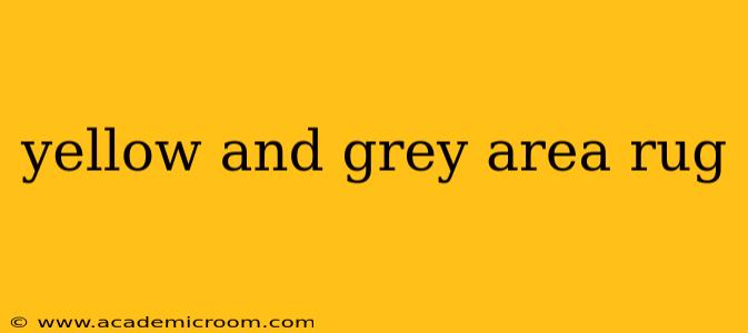 yellow and grey area rug